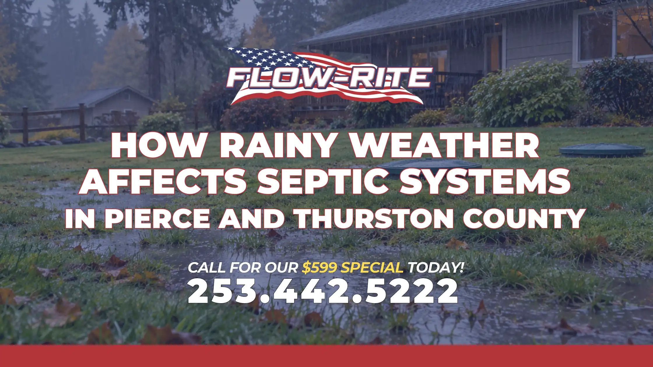 How Rainy Weather Affects Septic Systems in Pierce and Thurston Counties